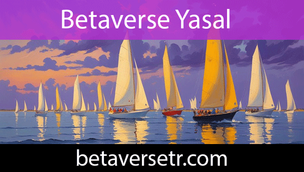 Betaverse yasal şekilde hizmetlerini ortaya koymaktadır.